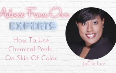 How To Use Chemical Peels On Skin Of Color