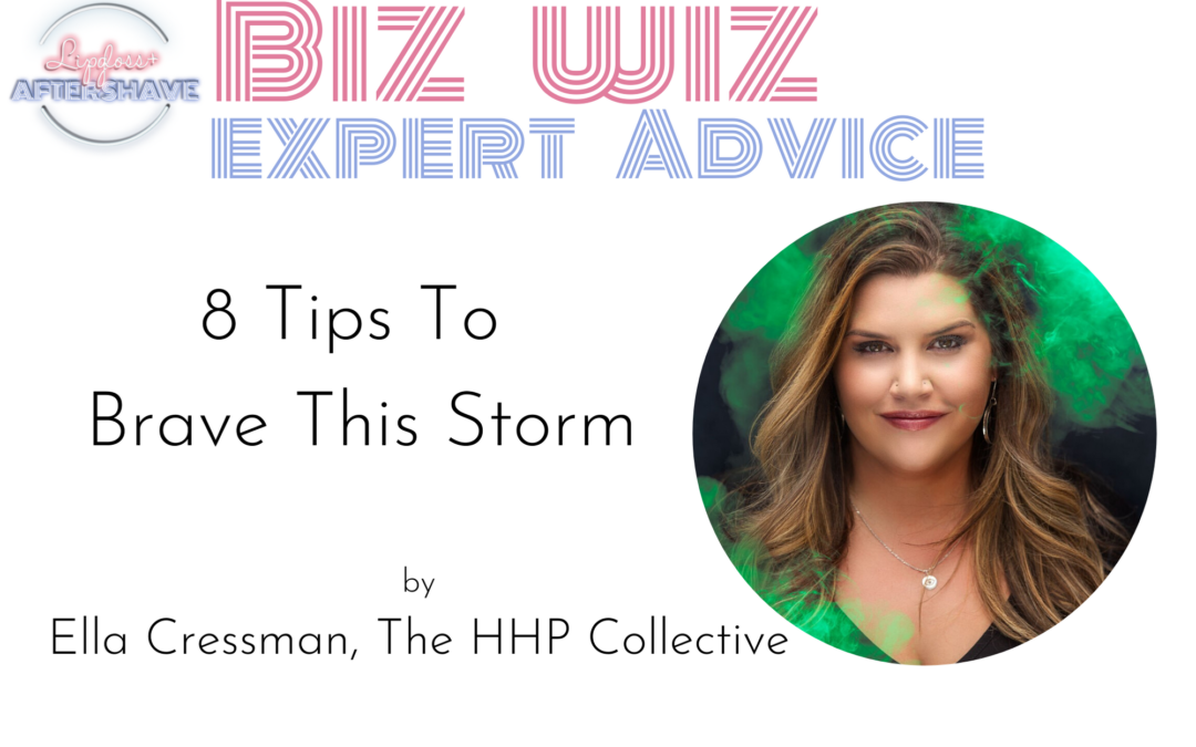 8 Tips To Brave This Storm
