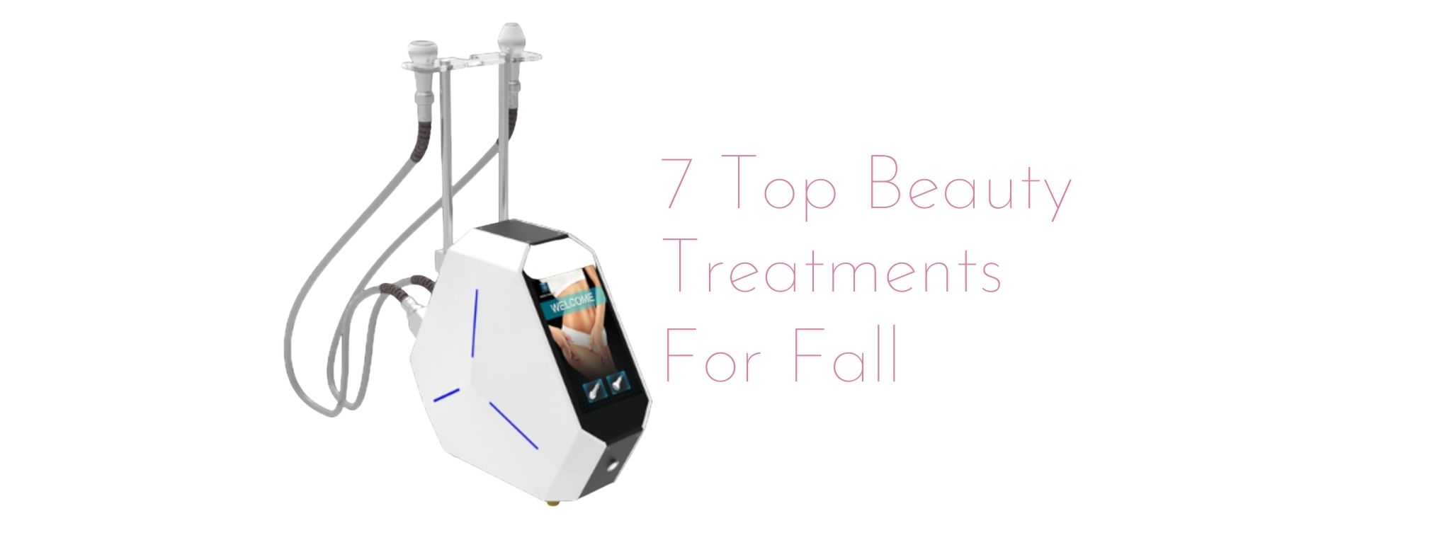 7 Top Beauty Treatments For Fall