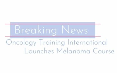 Oncology Training International Launches Melanoma Course