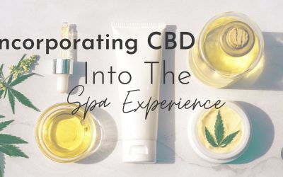 Incorporating CBD Into The Spa Experience
