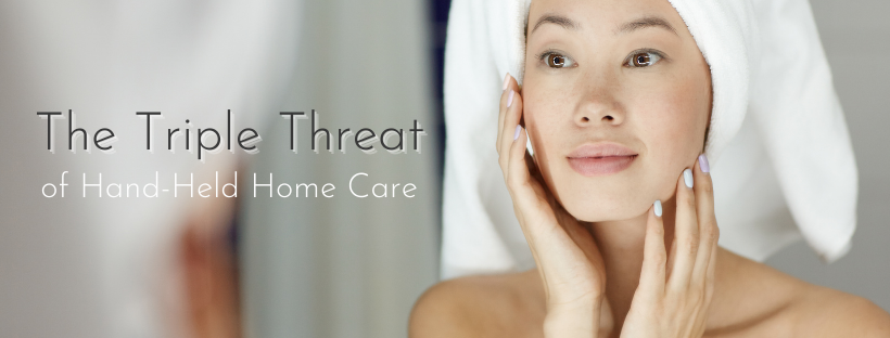 The Triple Threat of Hand-Held Home Care