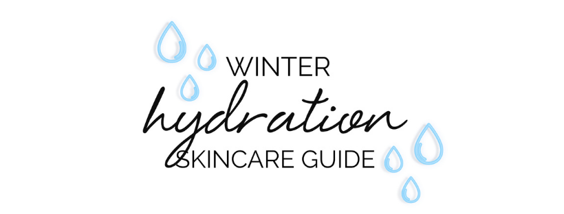 Winter Hydration Skincare Guide