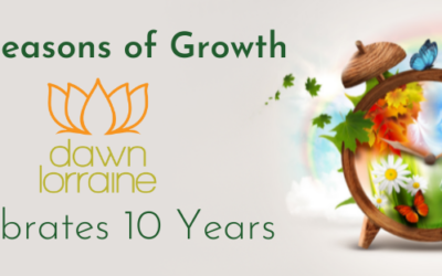 The Seasons Of Growth – Dawn Lorraine Celebrates 10 Years