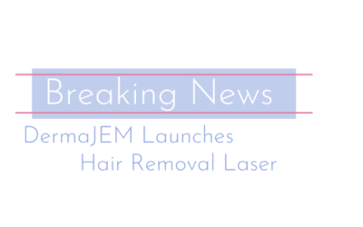 DermaJEM Launches Hair Removal Laser