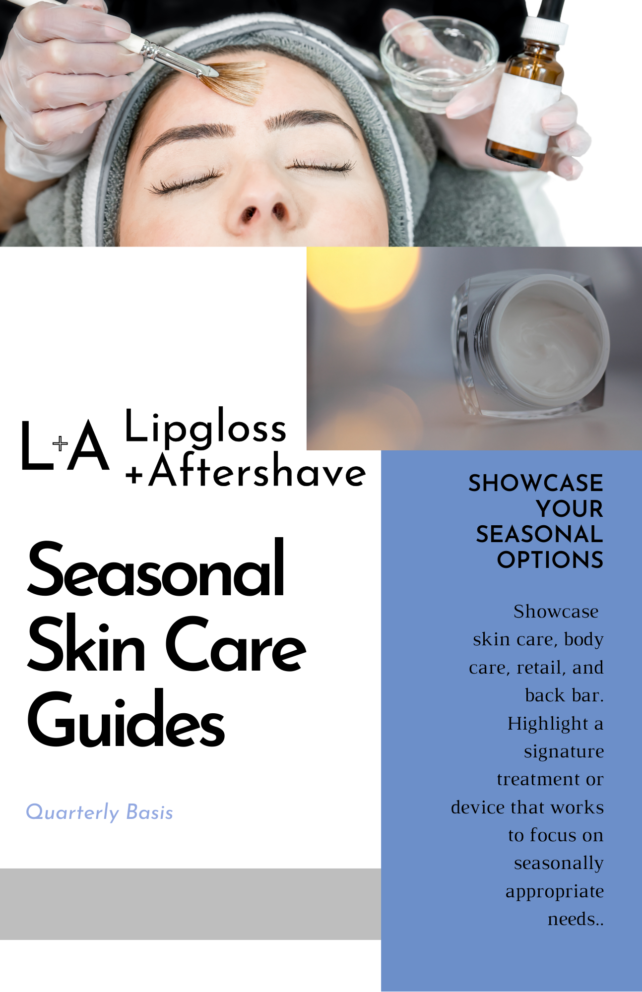 Seasonal Skin Care Guide